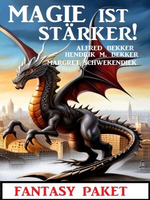 cover image of Magie ist stärker! Fantasy Paket